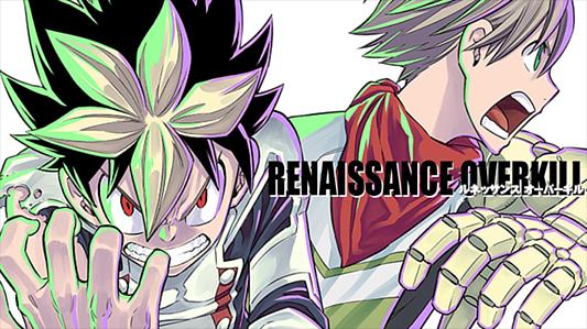 RENAISSANCE OVERKILL